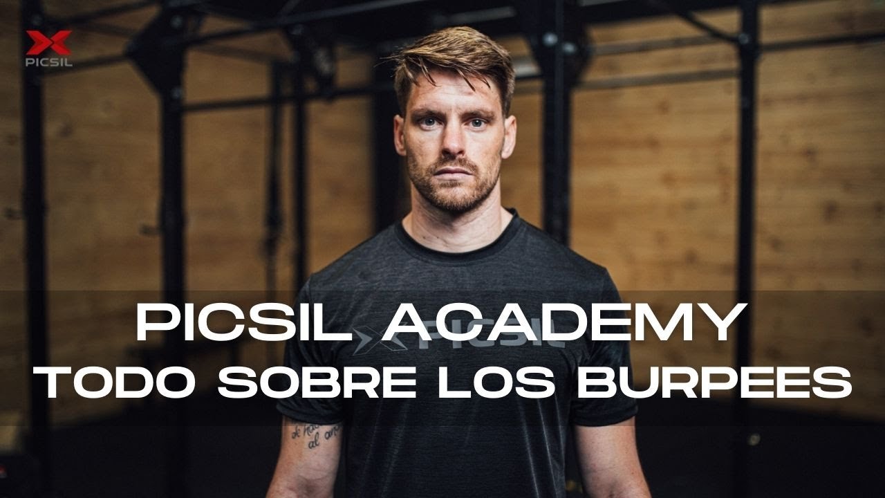 Los temidos Burpees: qué son, tipos y cómo hacerlos correctamente | Picsil Sport #Academy