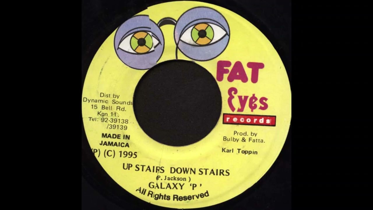 Galaxy P - Upstairs Downstairs (Audio) | (Hot Wax Riddim)