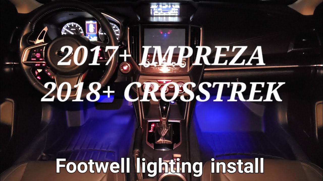 Установка штатной подсветки в области ног на автомобили Impreza 2017-2023 годов выпуска и Crosstr...