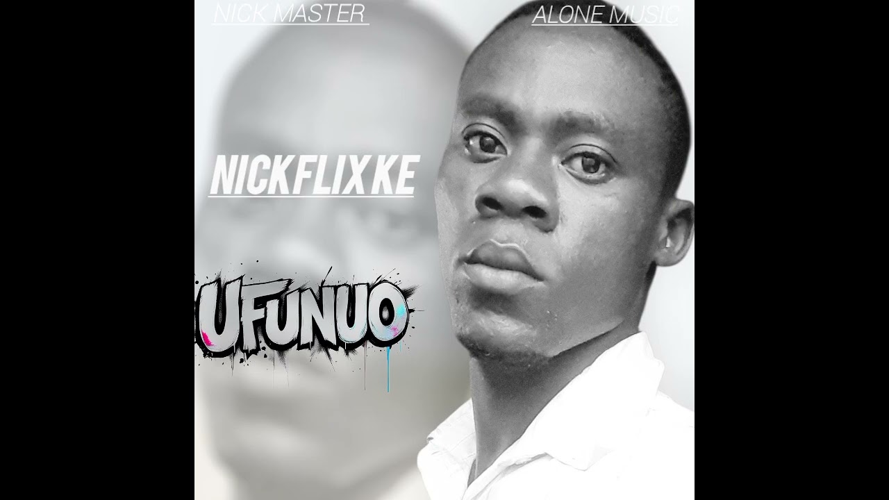 Ufunuo_nickflixKe (Official audio).