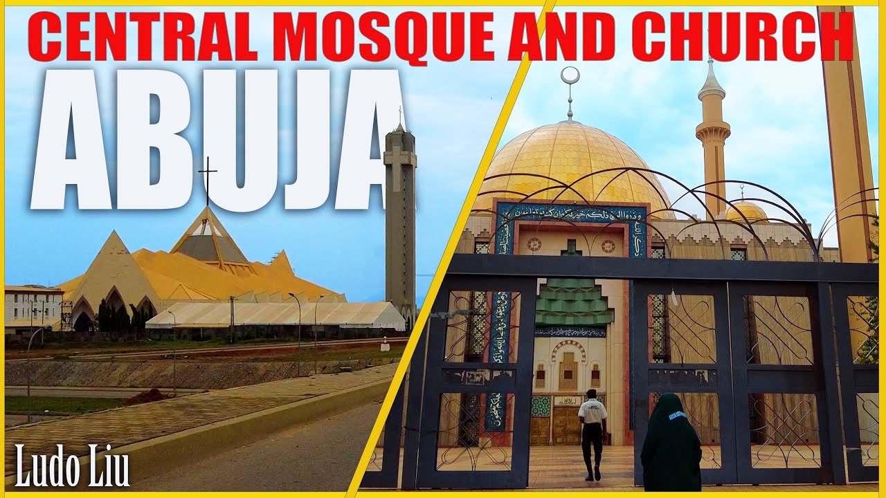 Inside Abuja central Mosque and Church - 4K Travel NIGERIA