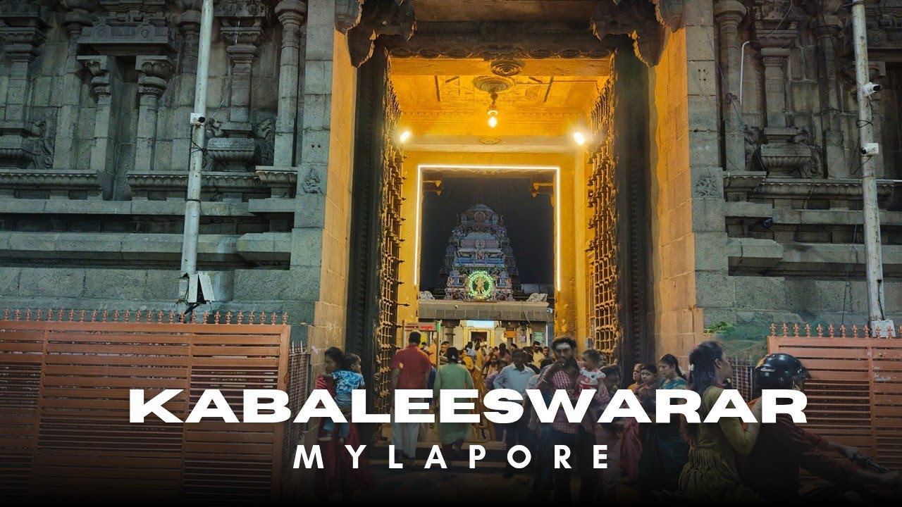 Kabaleeswarar Mylapore Chennai History in English @explorerelisha07 