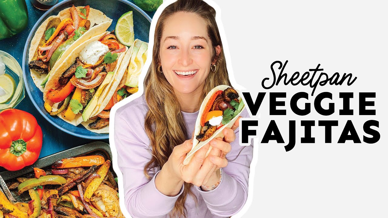 Next-Level Vegetarian Fajitas