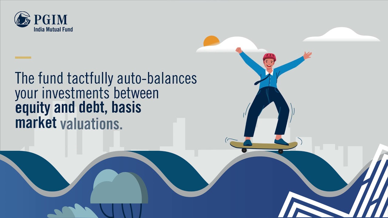 PGIM Balanced Advanced Fund | Invest in PGIM India Balanced Advanced Fund