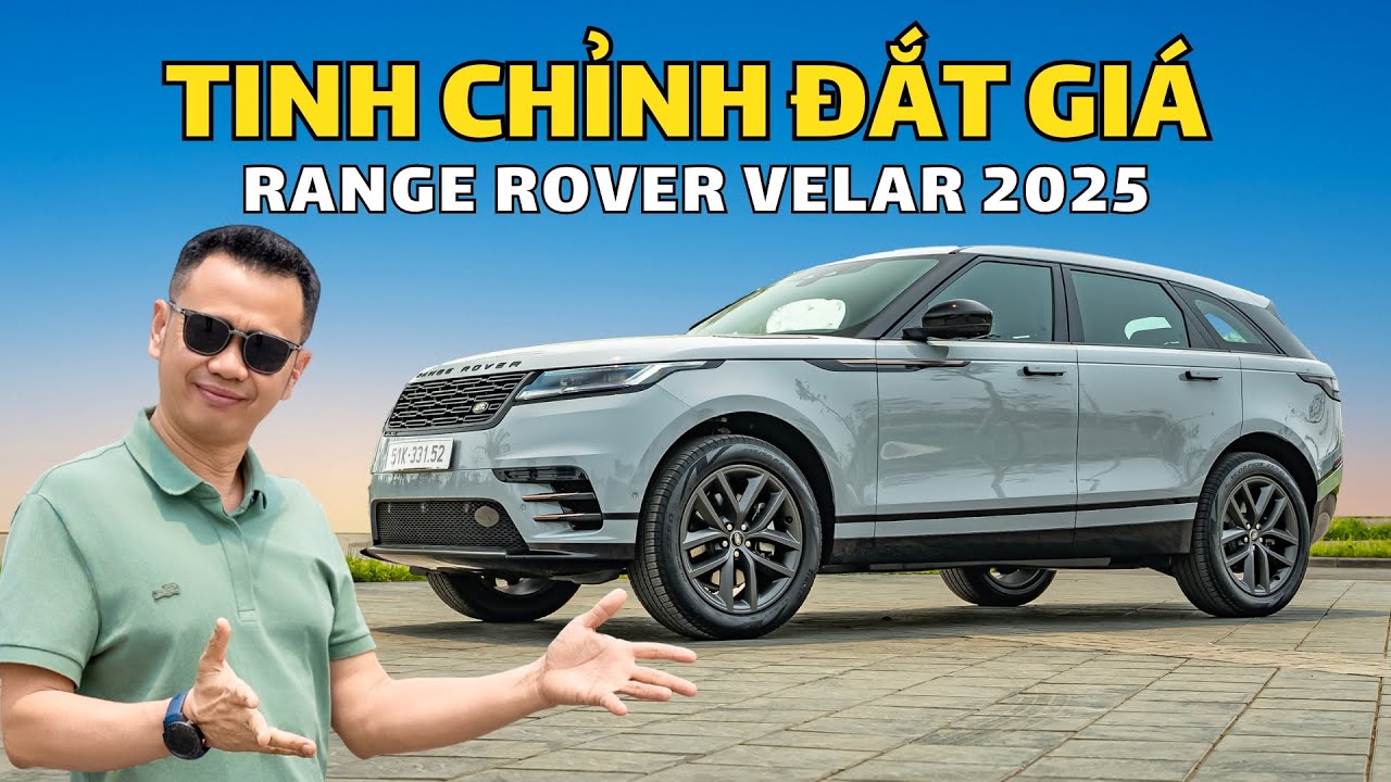 Подробный обзор Range Rover Velar 2025 - Дорогая доработка |Autodaily.vn|