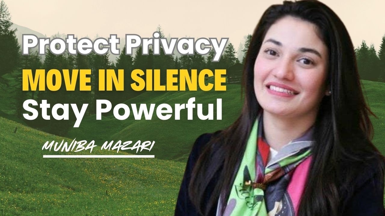 Protect Your Privacy & Inner Peace | Muniba Mazari Inspirational Speech