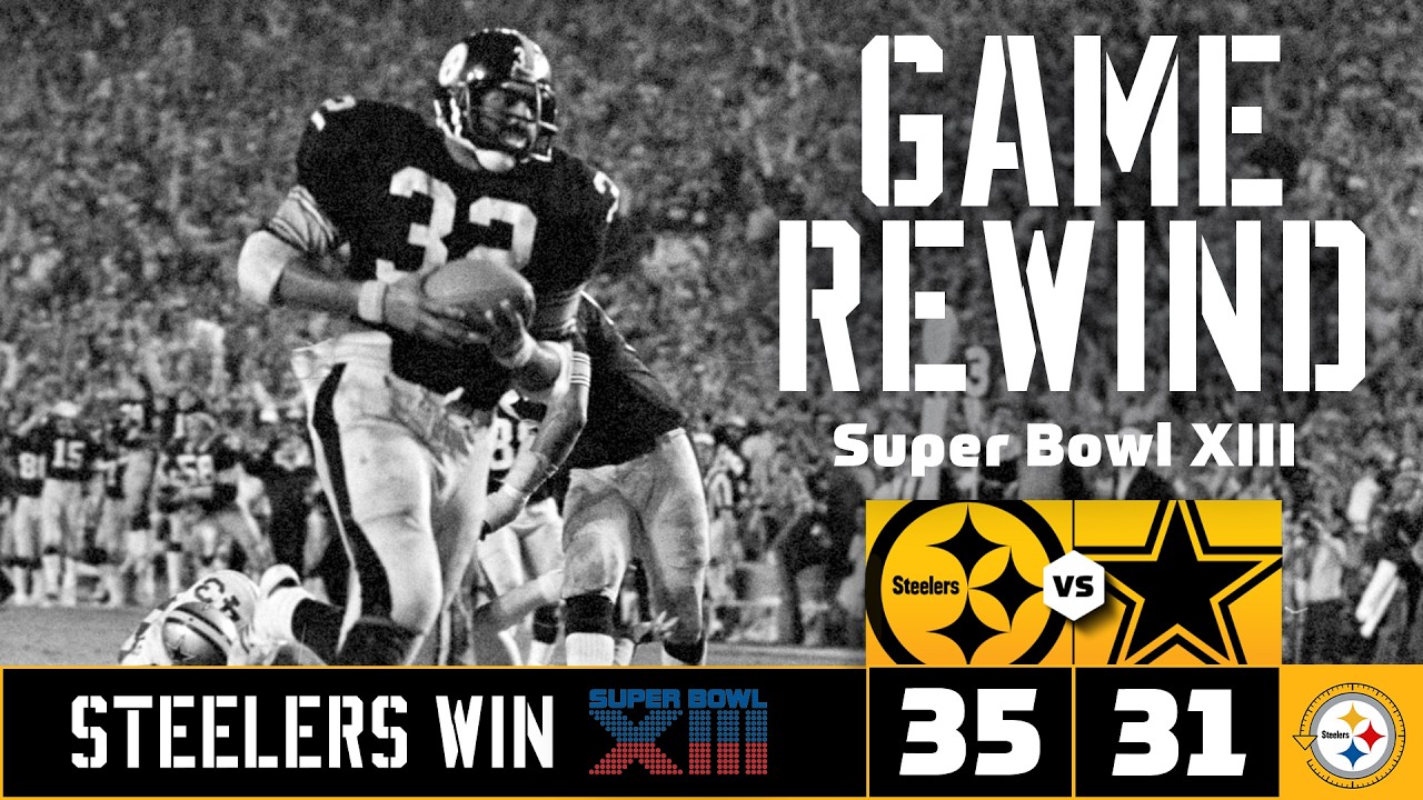 Super Bowl XIII: Steelers vs. Cowboys | All Steelers Highlights | Pittsburgh Steelers