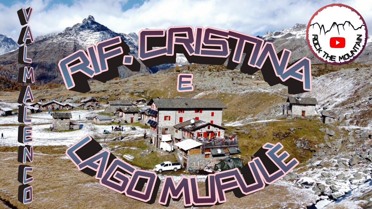 Rifugio Cristina e Lago Muful&egrave; - Valmalenco