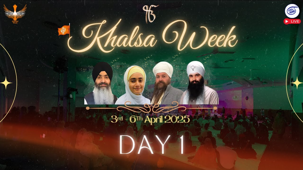 🔴LIVE🔴: Khalsa Week 2025 | Sikh Sewak Singapore | Day 1