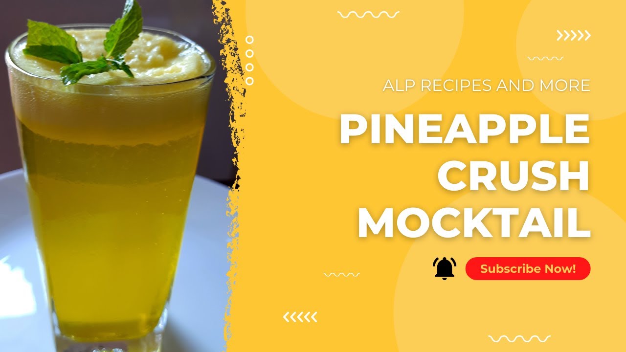 Pineapple Crush Mocktail|#pineapplecrush #pineapplemocktail #pineapplejuice