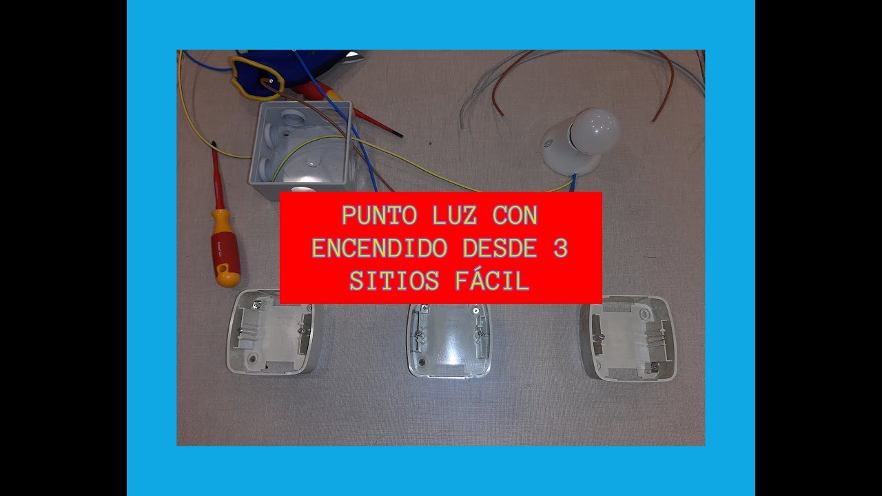 INSTALACIÓN de INTERRUPTOR y punto de luz simple FÁCIL desde 3 sitios🚀⚡⚡⚡⚡