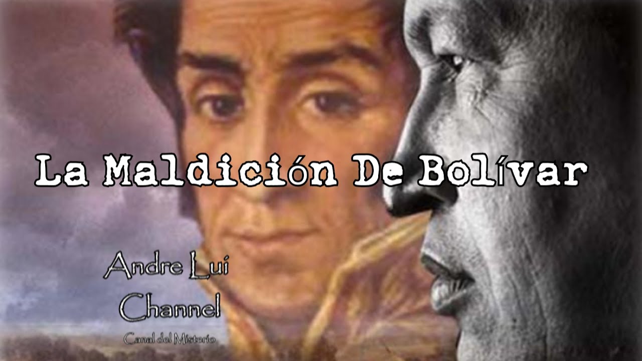 La maldición de Bolivar