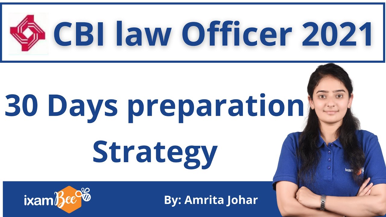CBI Law Officer 2021 |  30 Days preparation Strategy |  By Amrita Kaur