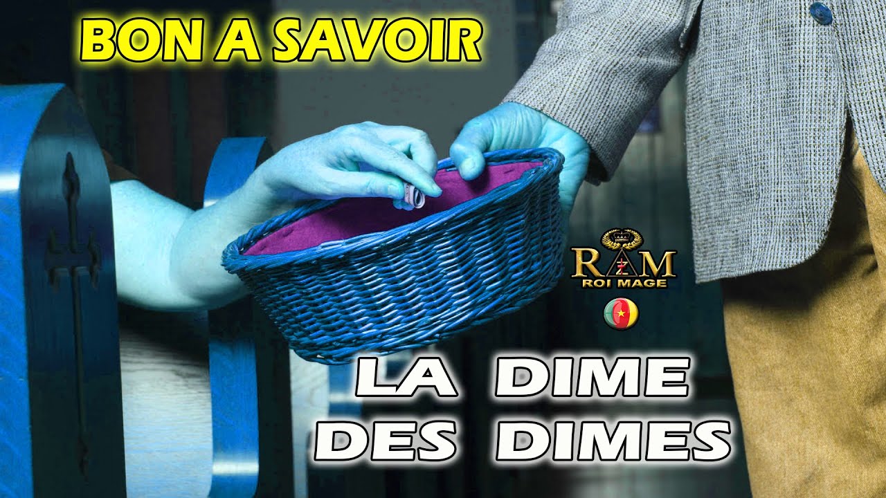 BON A SAVOIR, LA DIME DES DIMES