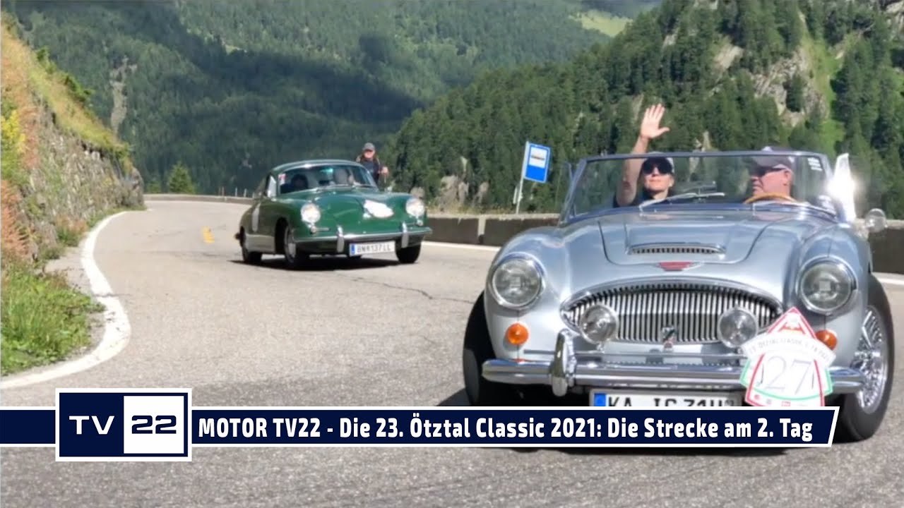 MOTOR TV22: Die 23. Ötztal Classic 2021 - durch Südtirol und über das Timmelsjoch am 2. Tag