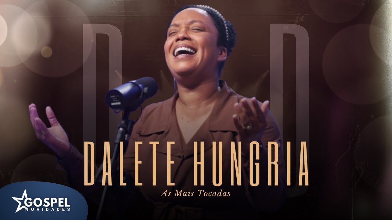 Dalete Hungria | Os Melhores Clipes [Coletânea Vol. 5]