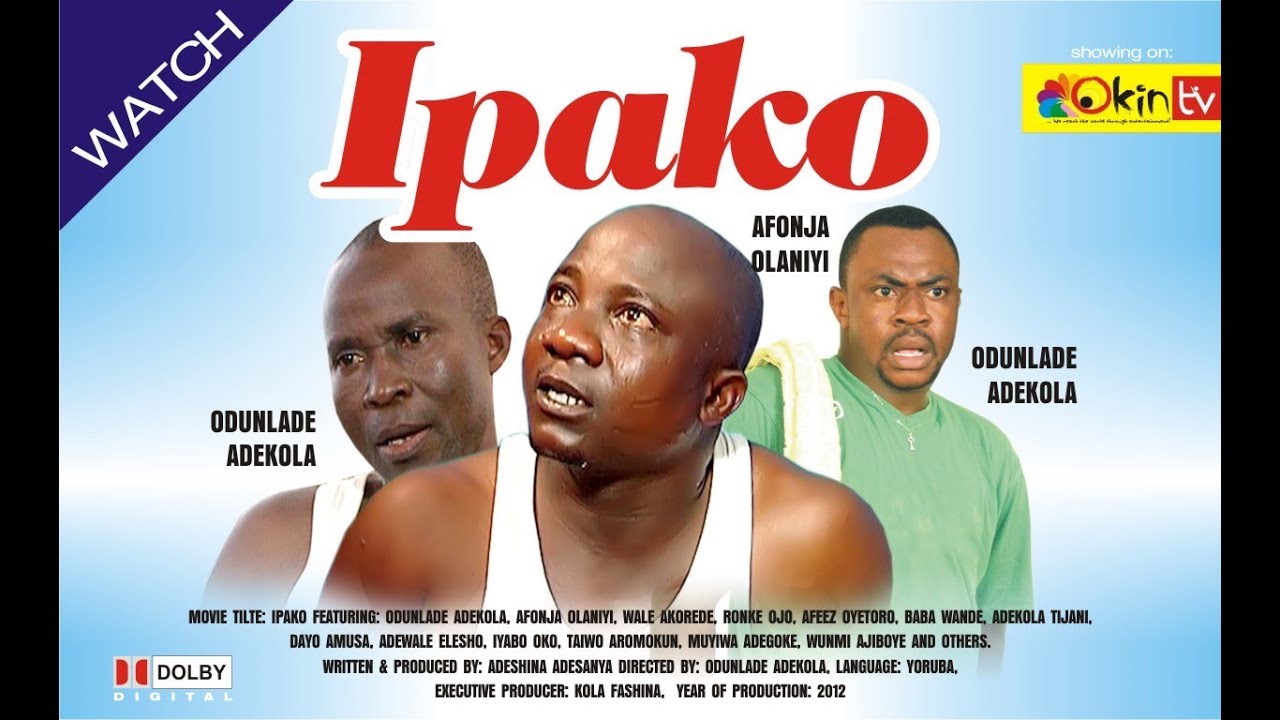 IPAKO Yoruba Nollywood Comedy Starring Odunlade Adekola