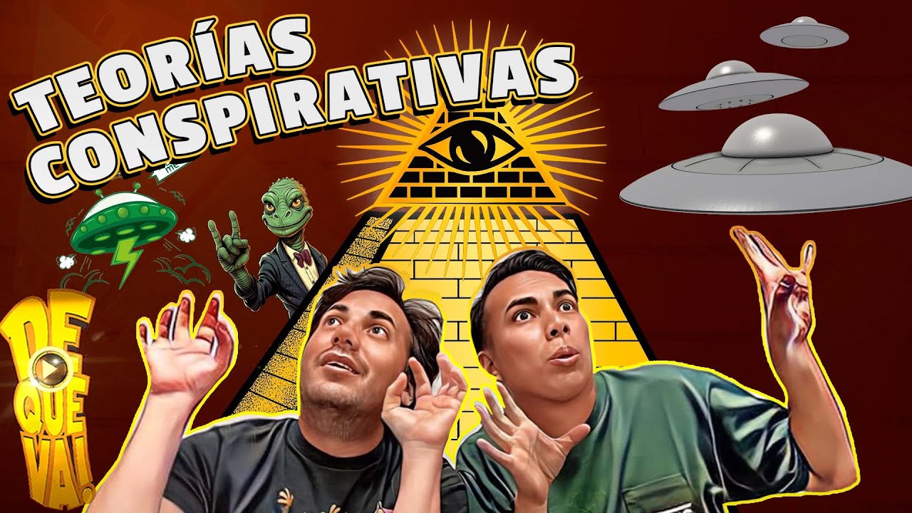 CAP.  101  TEORÍAS CONSPIRATIVAS (SOMOS ILUMINATI??)