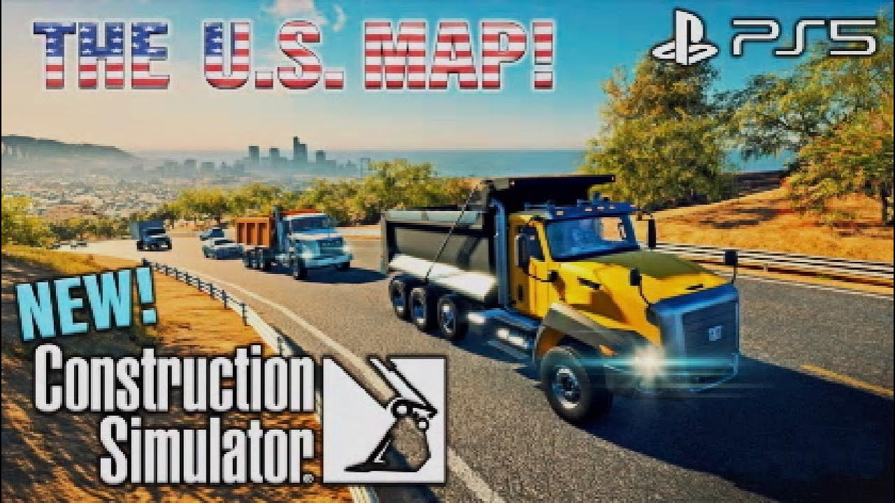 THE U.S. MAP! | CONSTRUCTION SIMULATOR 2022 | #3 | CONSOLE | PS5.