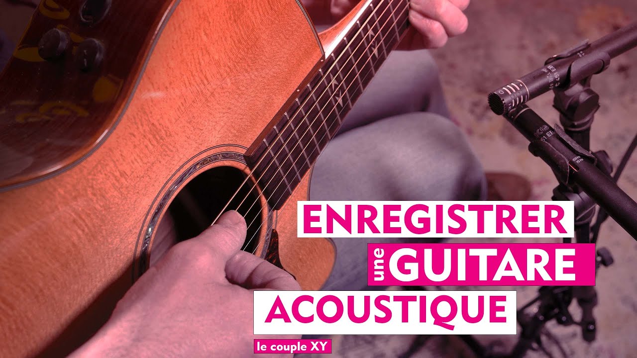 Enregistrer une Guitare Acoustique simplement, avec une prise de son efficace et très polyvalente.