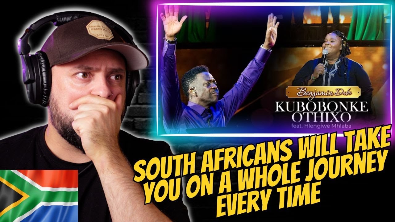 Brit Reacts to South African Gospel Music | Benjamin Dube ft. Hlengiwe Mhlaba - Kubobonke OThixo
