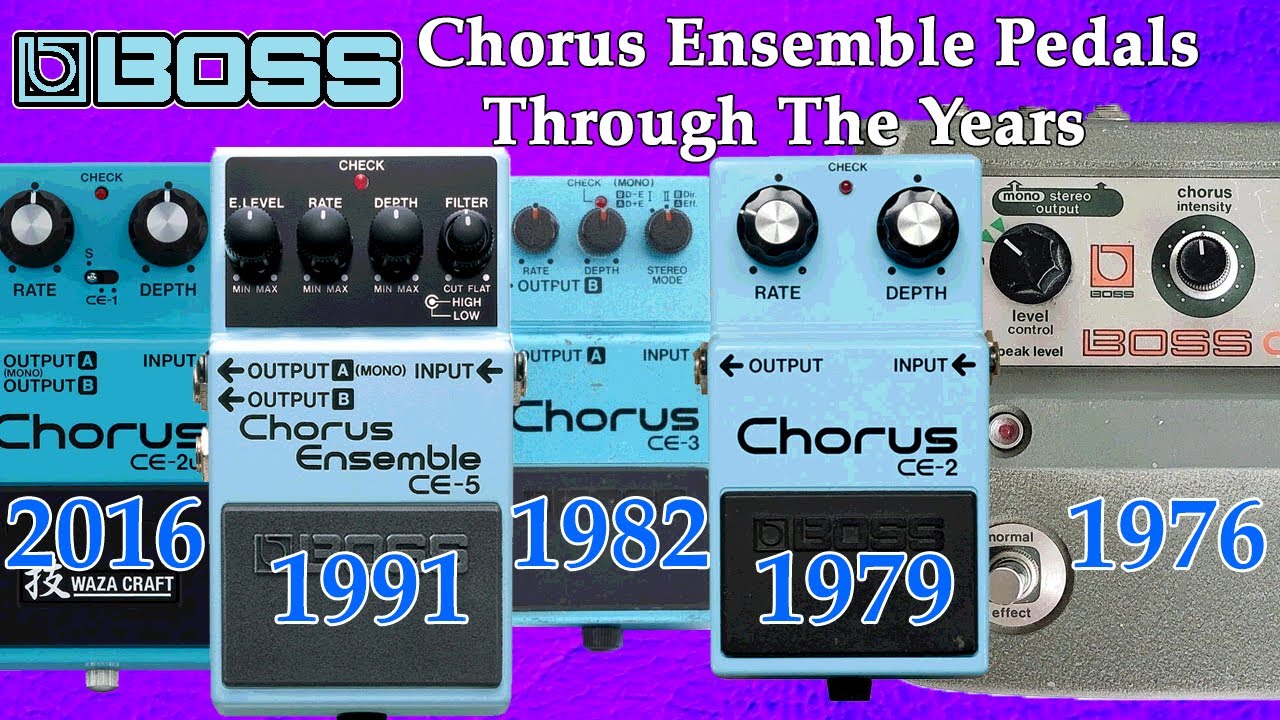 Boss Chorus Ensemble Pedals Through The Years (CE-1, CE-2, CE-3, CE-5, CE-2w)