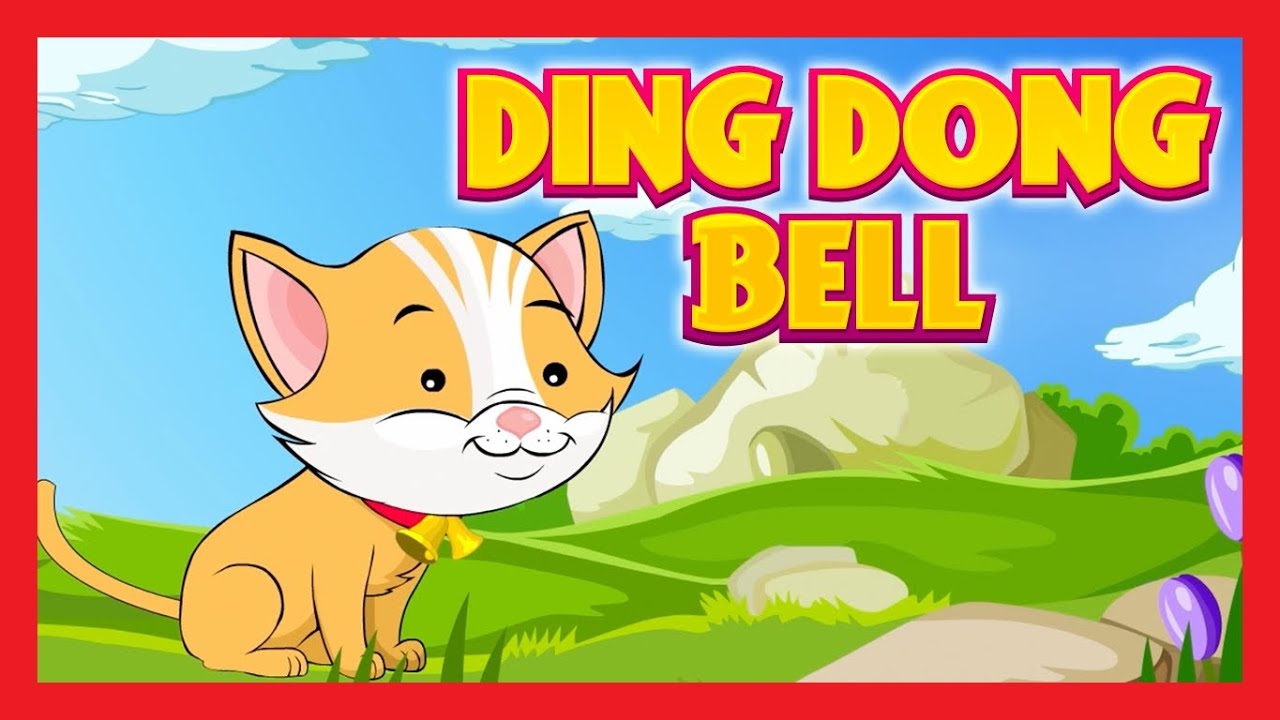 DING DONG BELL Nursery Rhyme