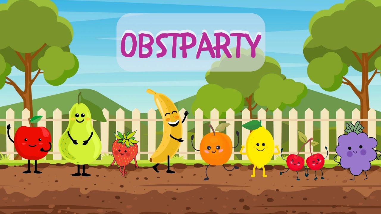 LUNANU - Obstparty (Kinderlied zum Mitsingen) 🍎🍊🍋🍌🍇