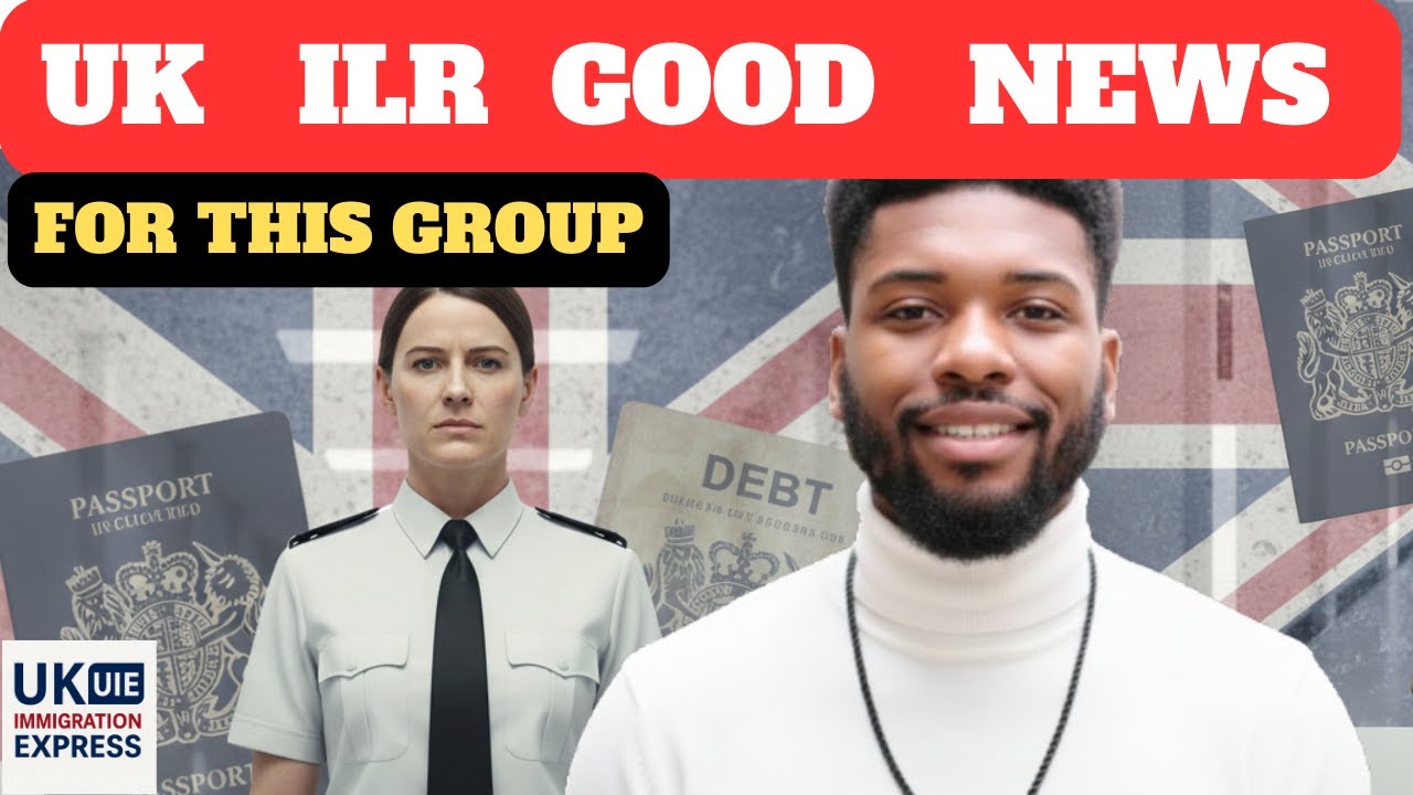 UK ILR Good News For This Group &mdash; But Hidden UK Debts Can Still Deny You