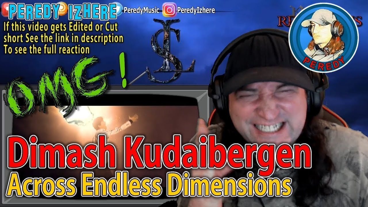 Dimash Kudaibergen - Across Endless Dimensions (Reaction) REUPLOAD FROM PREVIOUS CHANNEL