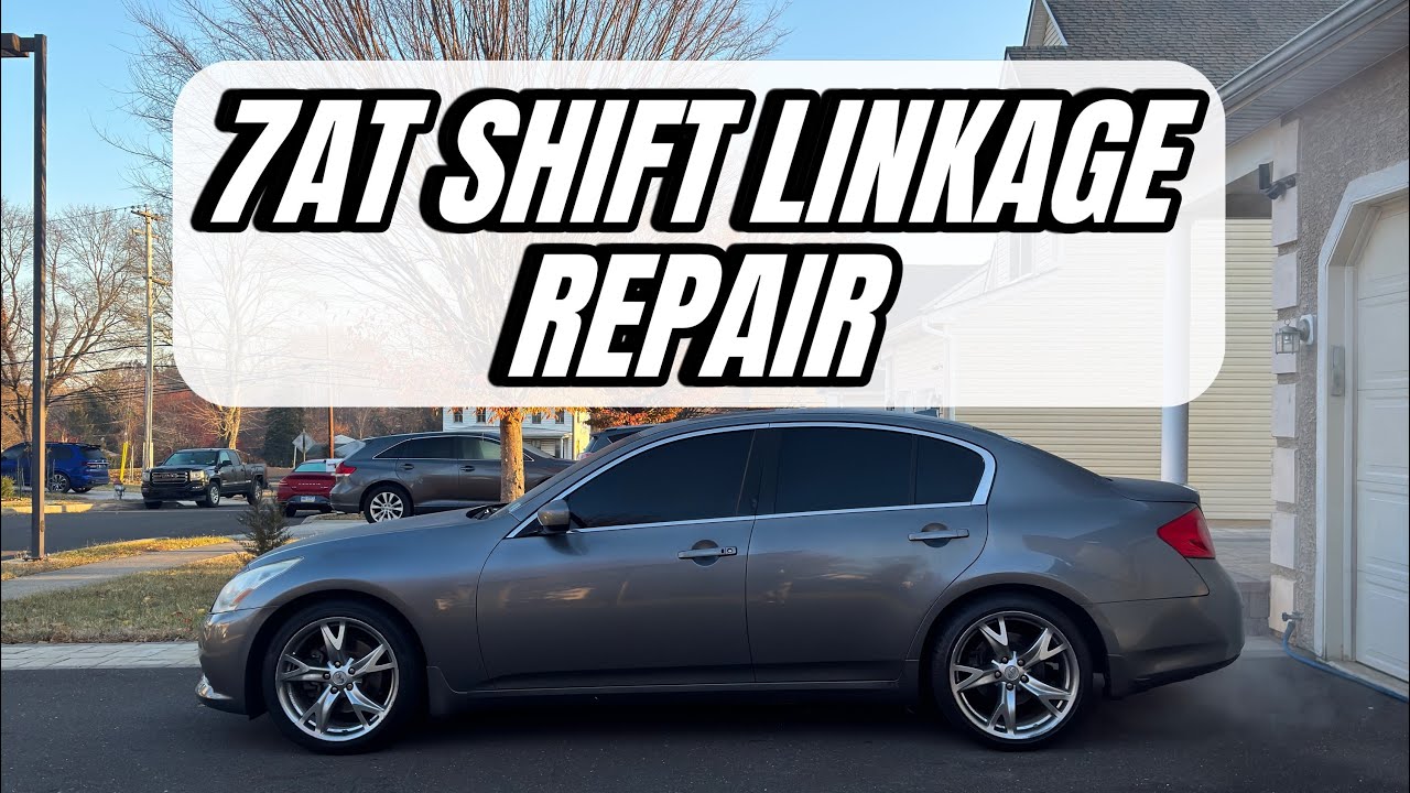 G37 7AT Shifter Linkage Repair
