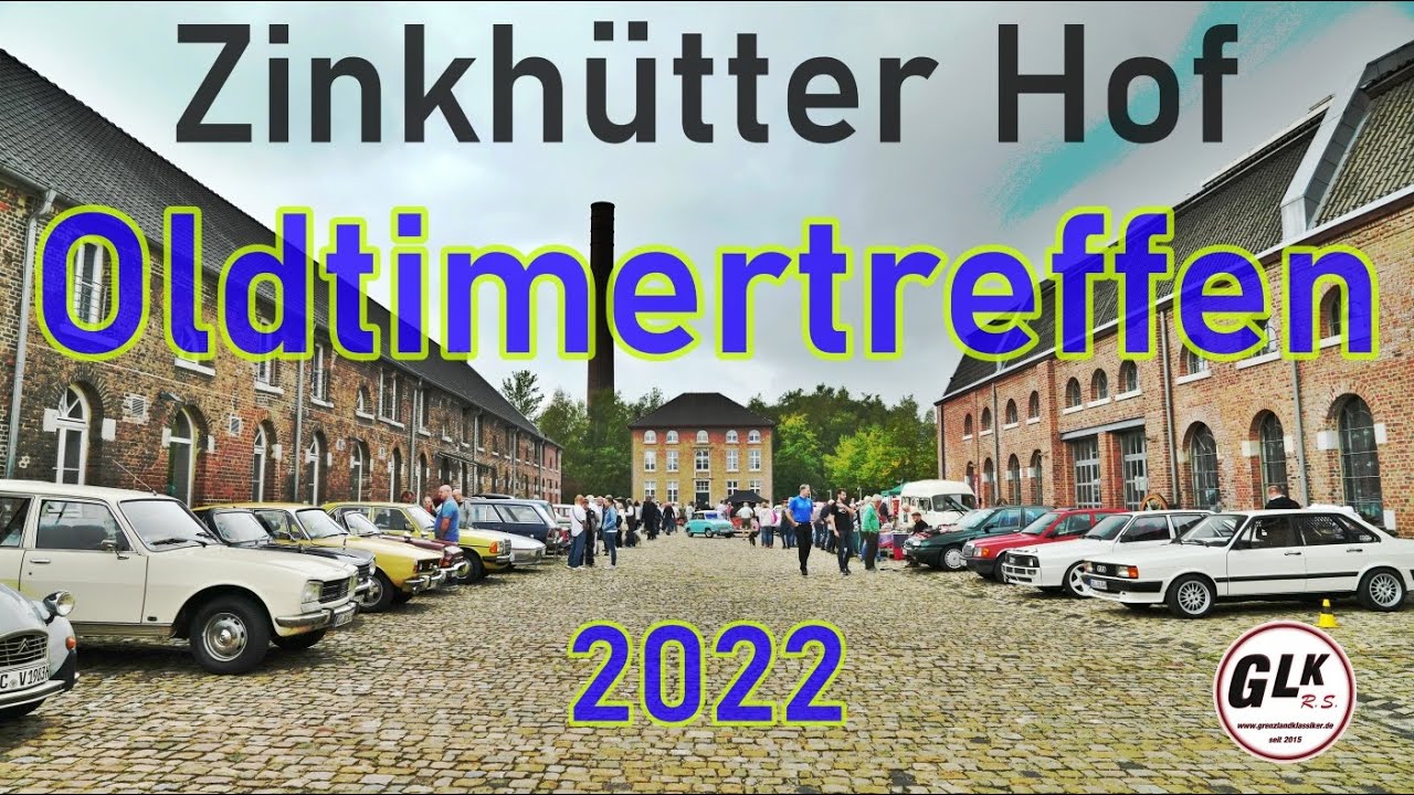 Oldtimertreffen Zinkhütterhof 2022