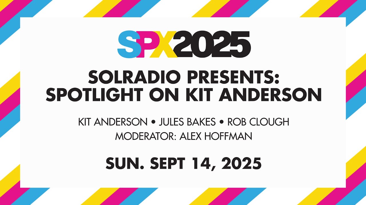 SPX 2025: SOLRADIO Presents: Spotlight On Kit Anderson