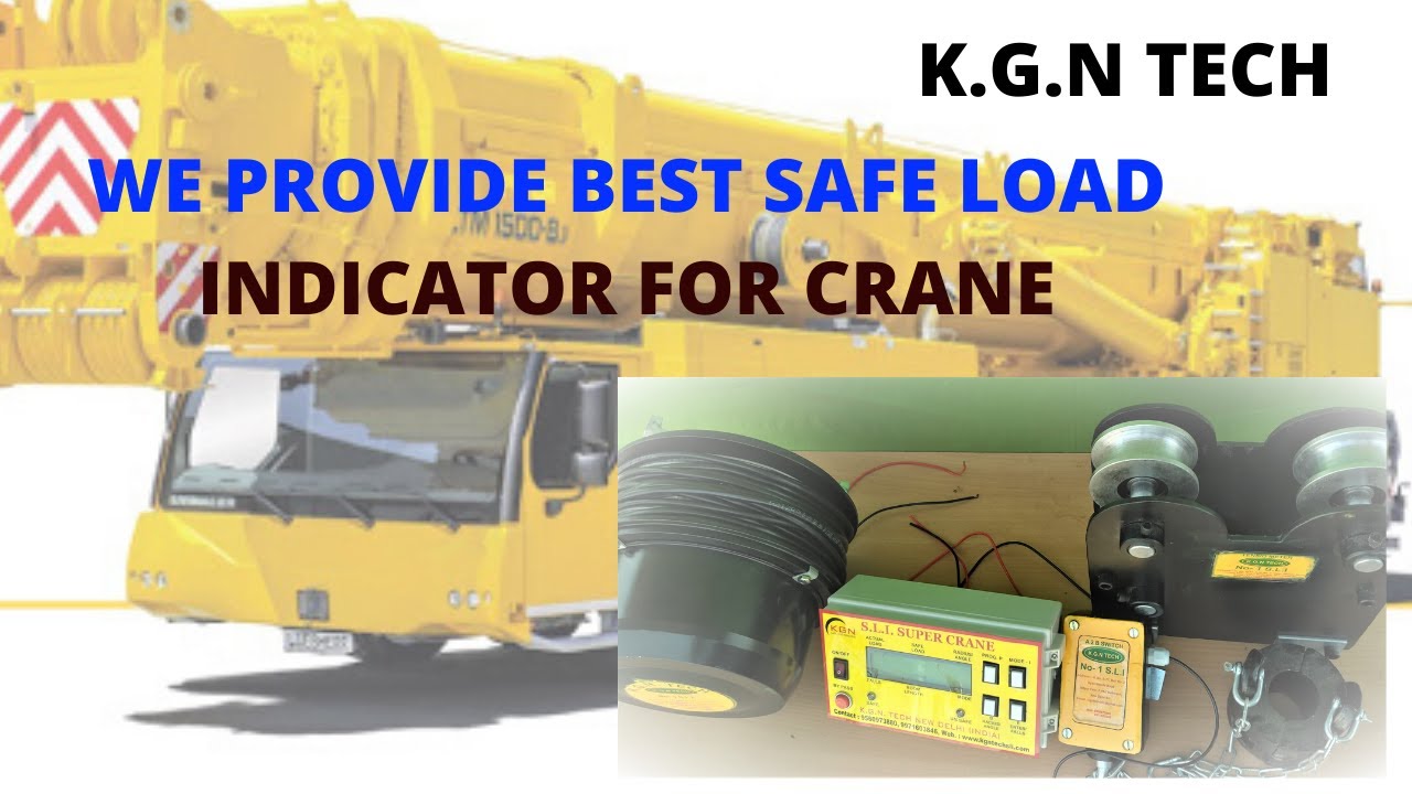 safe load indicator for crane | Best Safe Load Indicator | KGN TECH