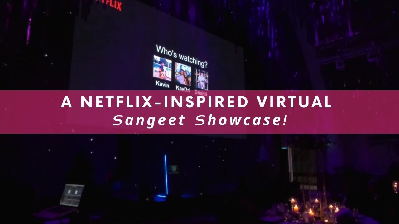 A Netflix-inspired Virtual Sangeet Showcase! | Sangeet Performance | WedMeGood