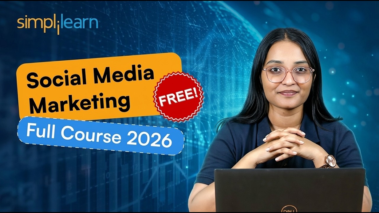 Social Media Marketing Full Course 2026 [FREE] | Social Media Marketing Tutorial | Simplilearn