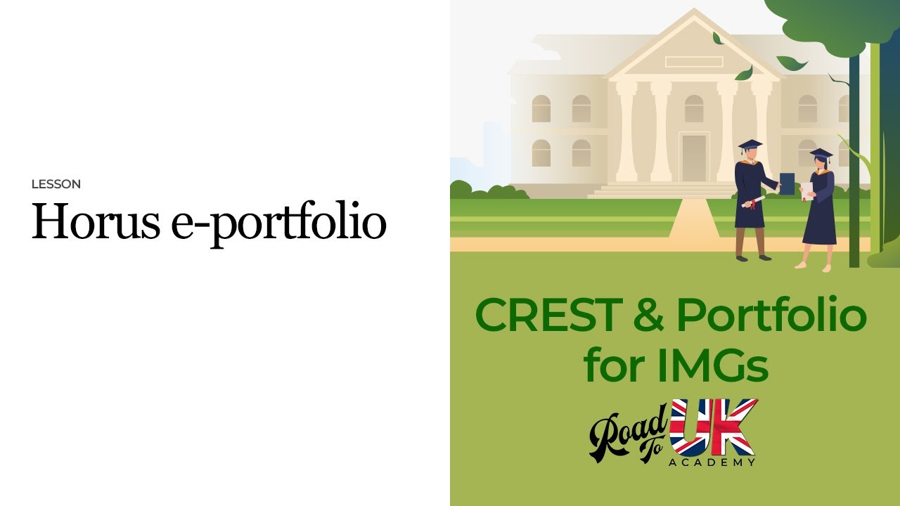 Introduction to the Horus e-Portfolio | Specialty Training Application Tips for IMGs
