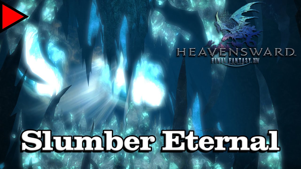 🎼 Slumber Eternal (𝐄𝐱𝐭𝐞𝐧𝐝𝐞𝐝) 🎼 - Final Fantasy XIV