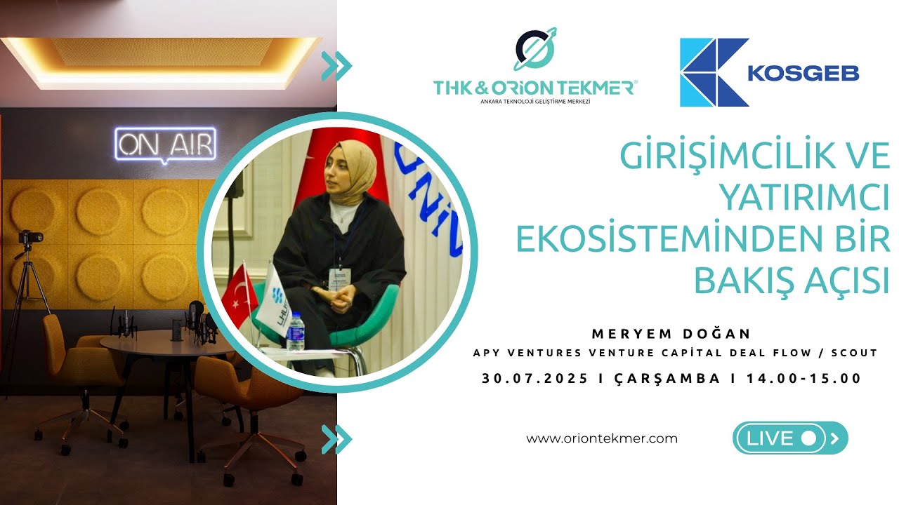 GİRİŞİMCİLİK VE YATIRIMCI EKOSİSTEMİNDEN BİR BAKIŞ A&Ccedil;ISI