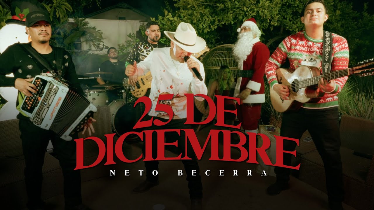 Neto Becerra - 25 De Diciembre [Video Musical]