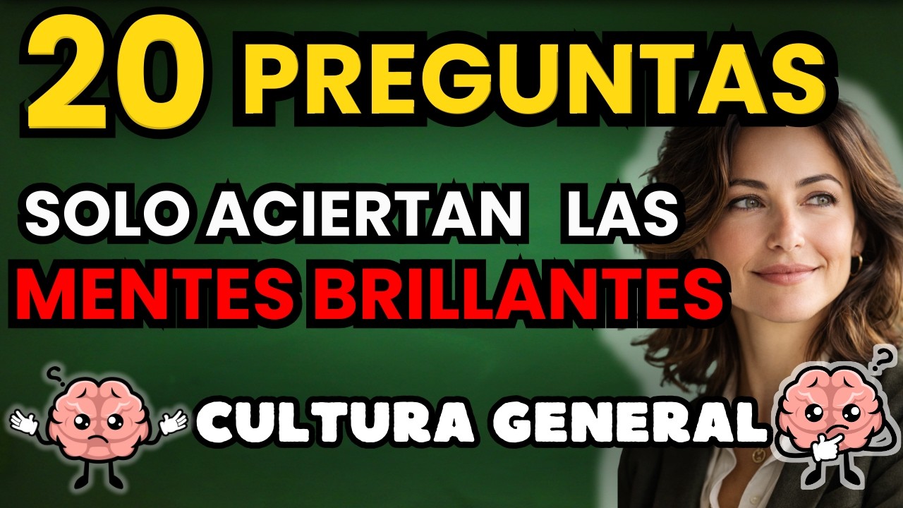 20 preguntas de CULTURA GENERAL NIVEL IMPOSIBLE 🤯🔥 | Solo pocos aciertan 🧠