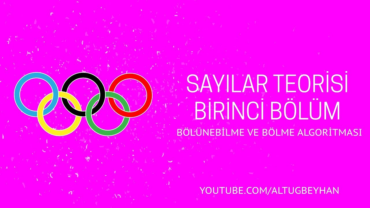 MATEMATİK OLİMPİYATLARI | SAYILAR TEORİSİ 1.10: Bölünebilme Olimpiyat Soruları 4