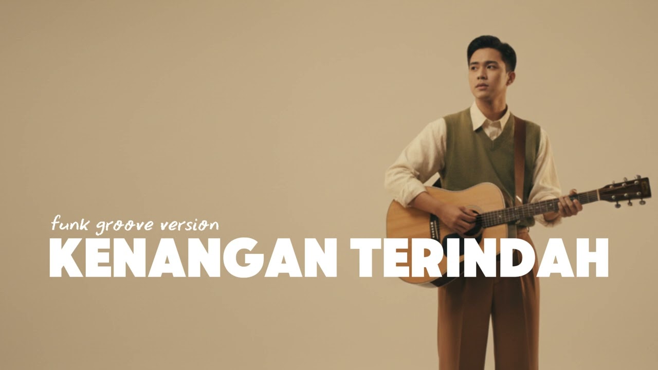 Samson - Kenangan Terindah ( Funk Jazz Version )