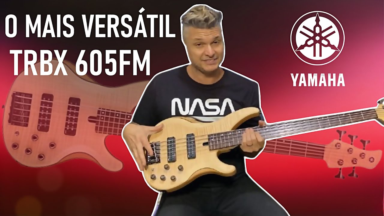 O INSANO Yamaha TRBX 605fm - Review Contrabaixo