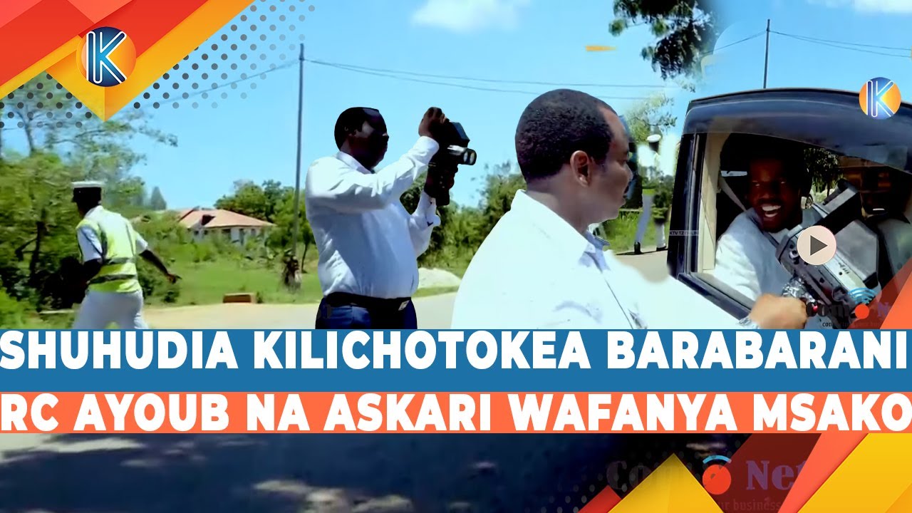 SHUHUDIA KILICHOTOKEA BARABARANI RC AYOUB NA ASKARI WAFANYA MSAKO