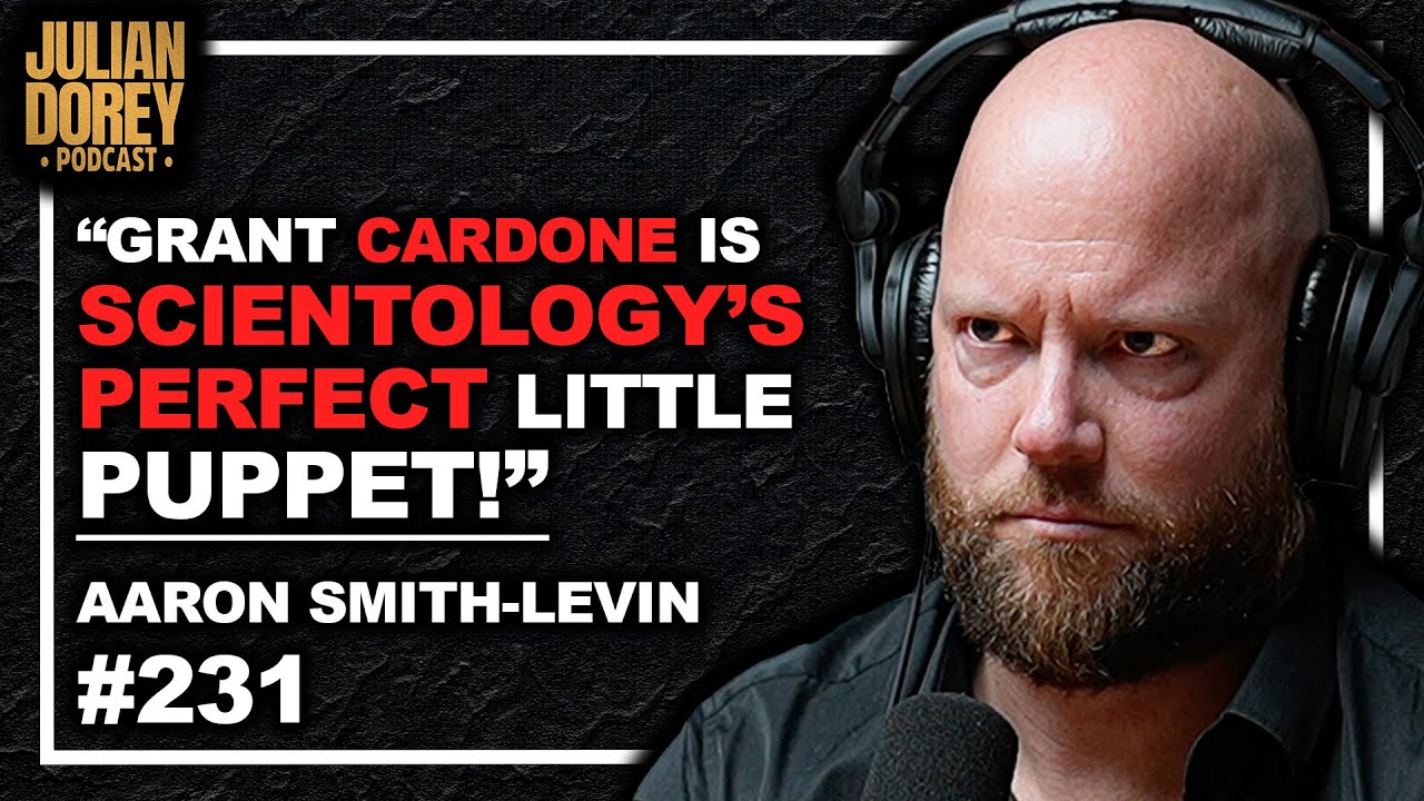 Ex-Scientologist on Grant Cardone's Cult Investments & Danny Masterson | Aaron Smith-Levin • 231
