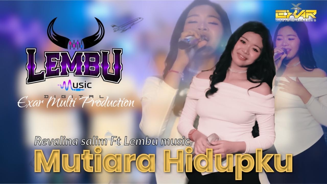 MUTIARA HIDUPKU - REVALINA SALIM || LEMBU MUSIK ||