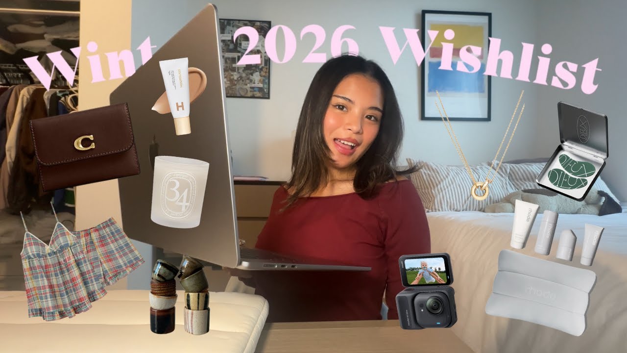 Winter 2026 Wishlist