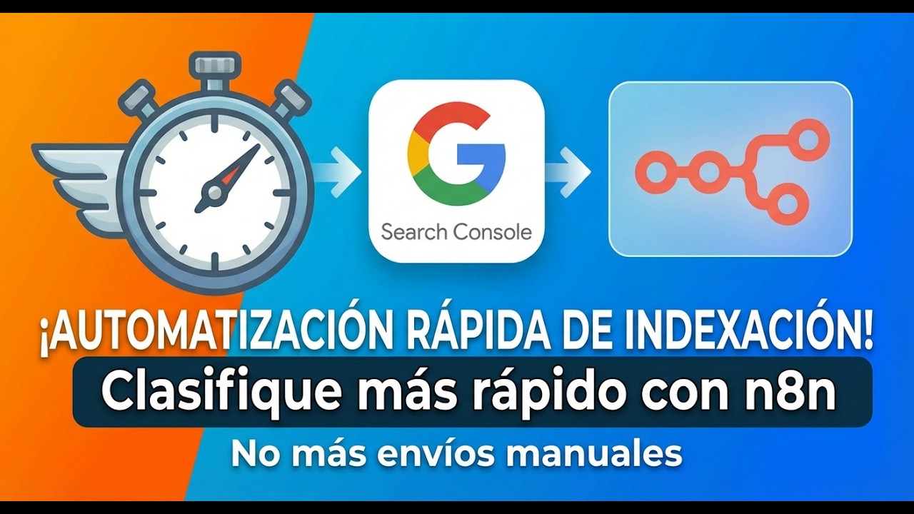 Automatiza la Indexación en Google con n8n: ¡Controla tus URLs y Reindexa Fácilmente!