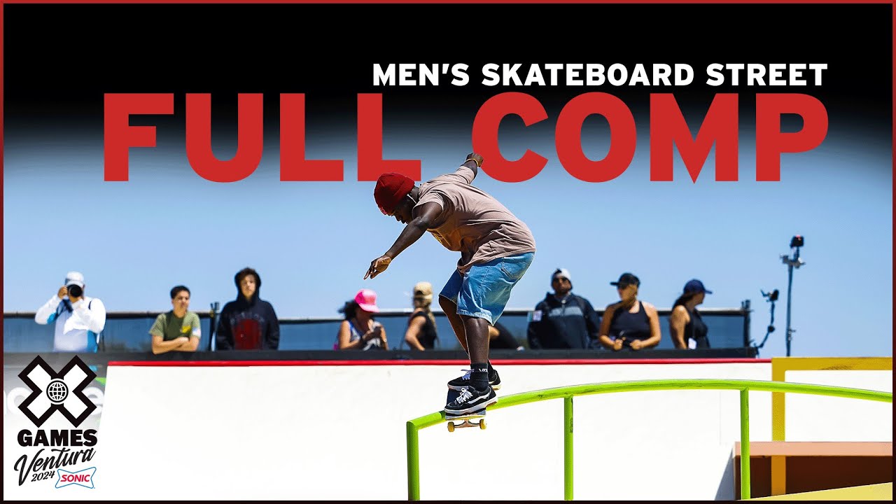 Men’s Skateboard Street Elimination: FULL COMPETITION | X Games Ventura 2024